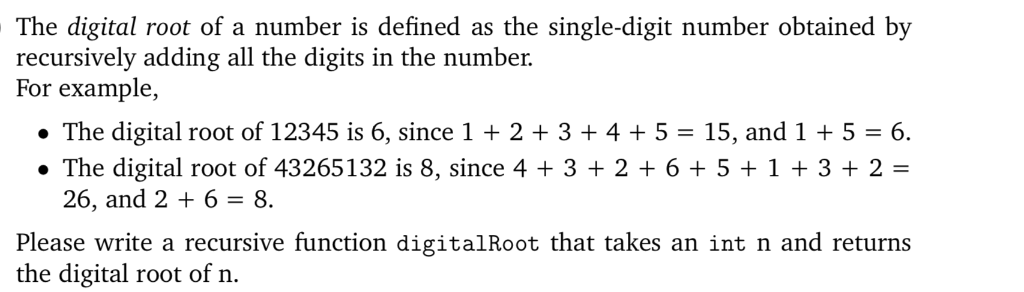 Solved The digital root of a number is defined as the | Chegg.com