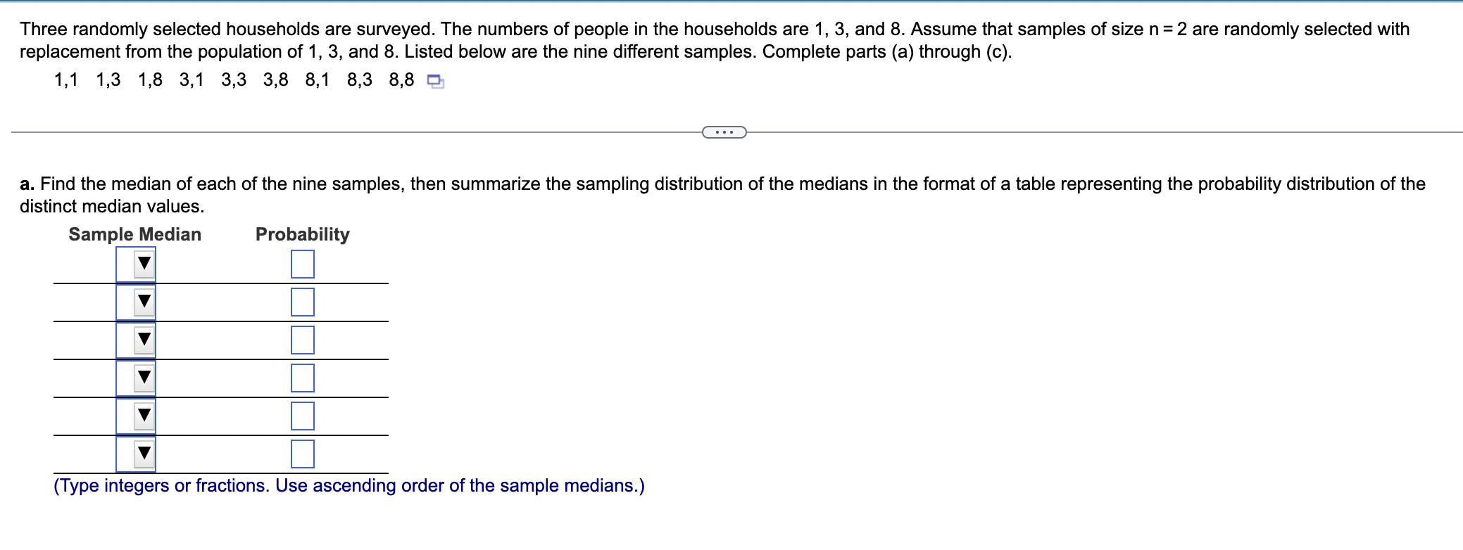 Solved Three randomly selected households are surveyed. The