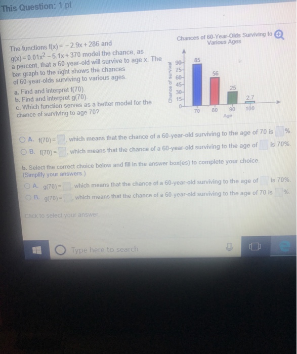 Solved This Question: 1 pf Chances of 60-Year-Olds Surviving | Chegg.com