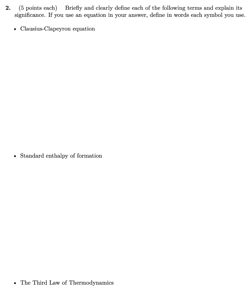 Solved 2. (5 points each) Briefly and clearly define each of | Chegg.com