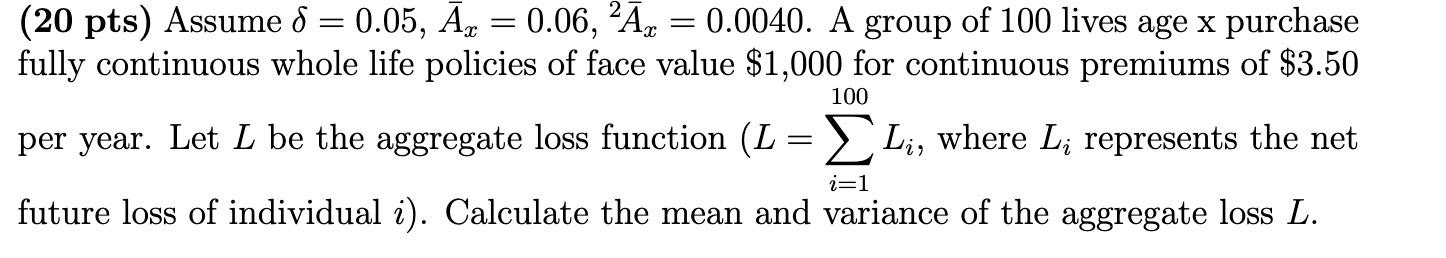 20 pts) Assume 0.05, Ar 0.06, 2Ā, = 0.0040. A | Chegg.com