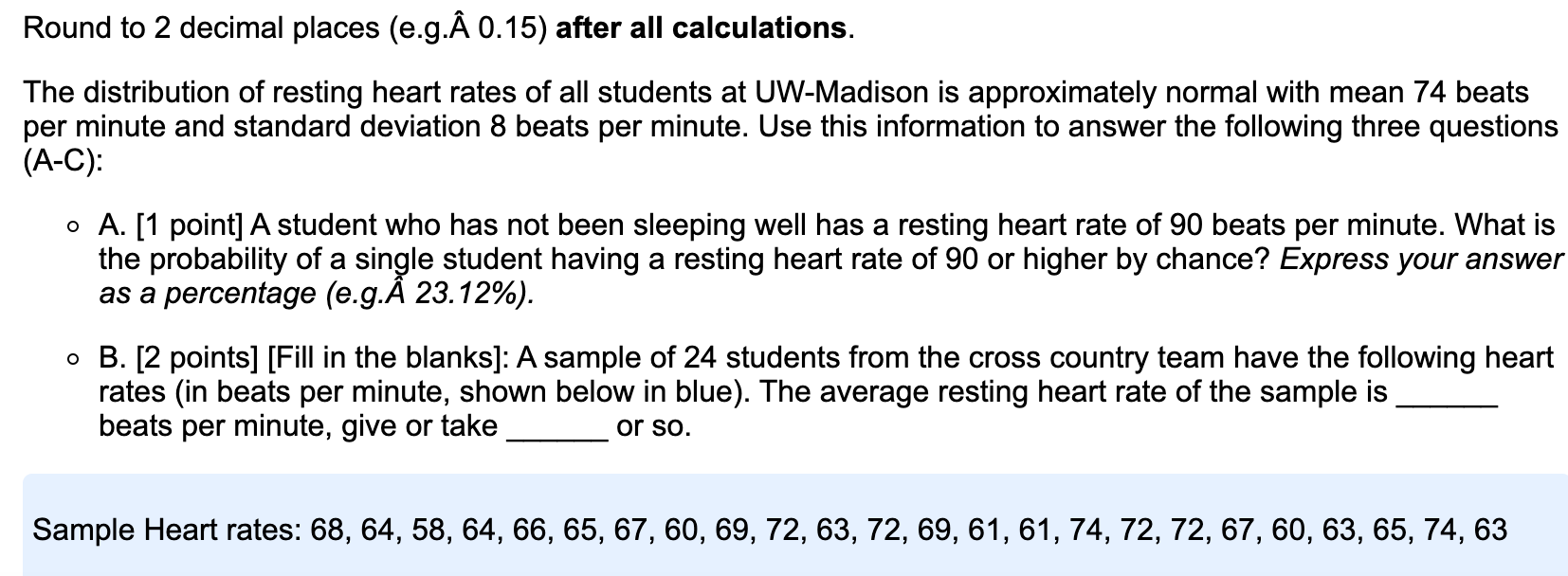 Solved Round To 2 Decimal Places E G A 0 15 After All C Chegg Com