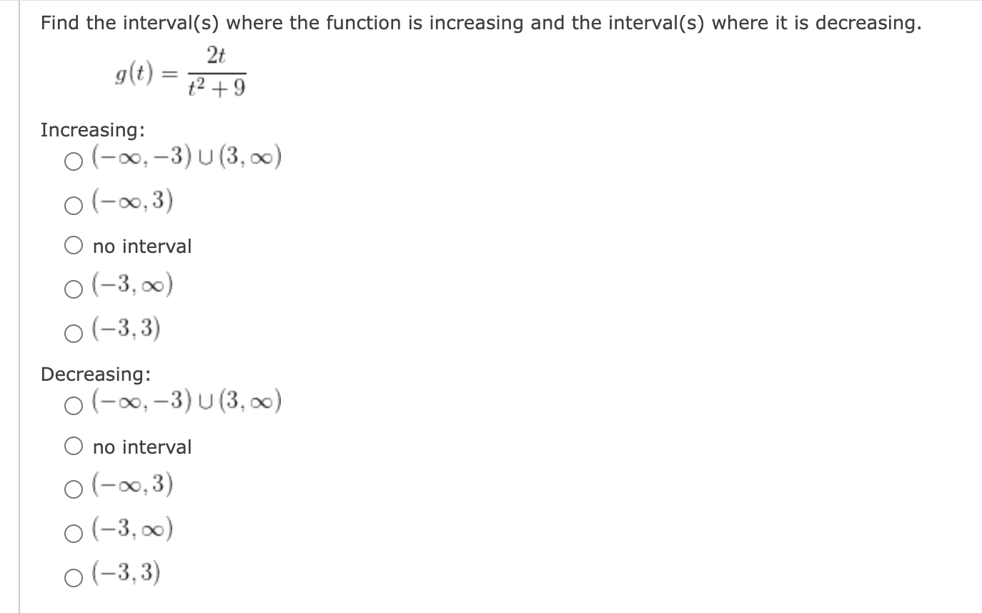 Solved Find the interval(s) where the function is increasing | Chegg.com