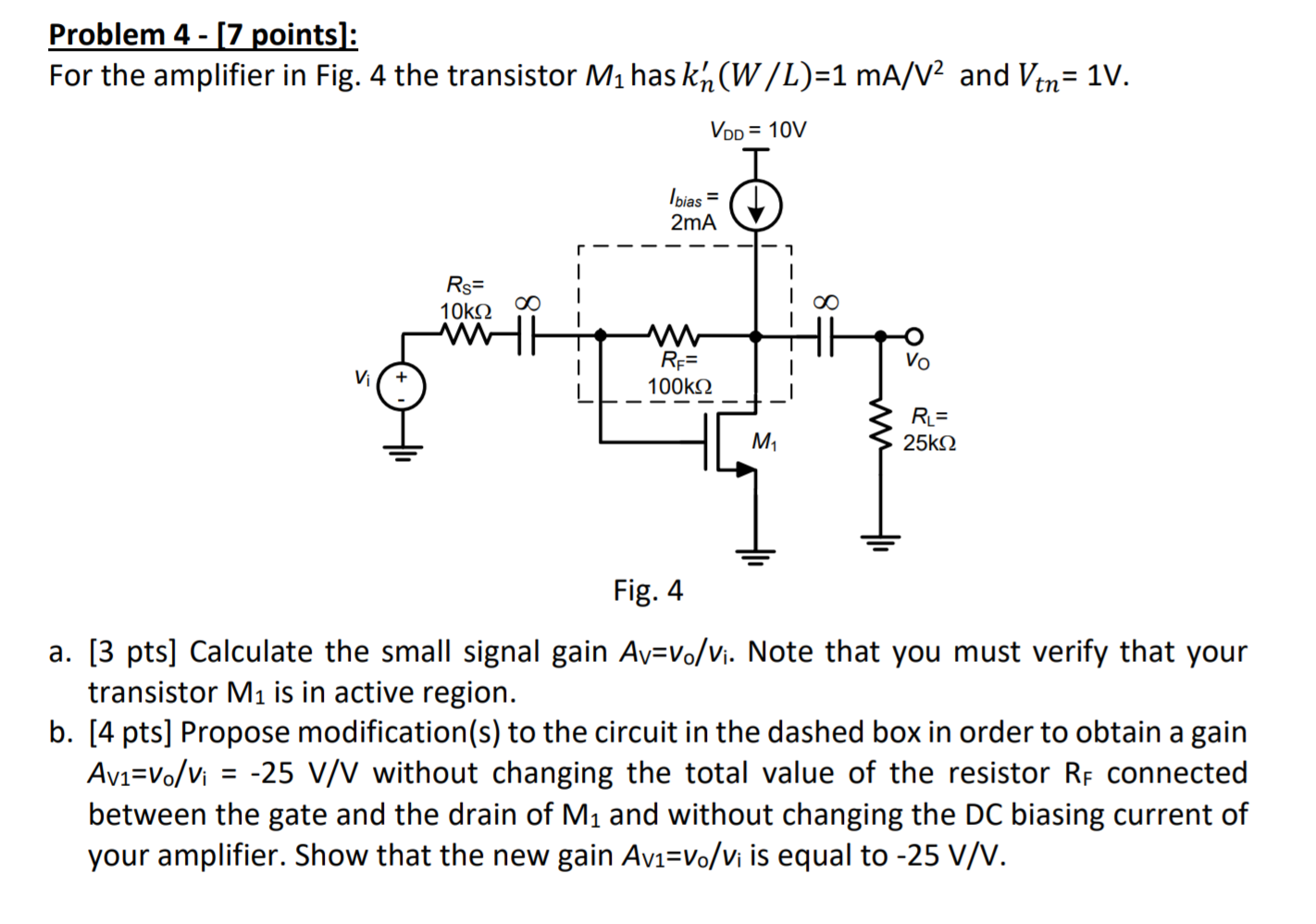 Solved Problem 4 - 17 Points): For The Amplifier In Fig. 4 | Chegg.com