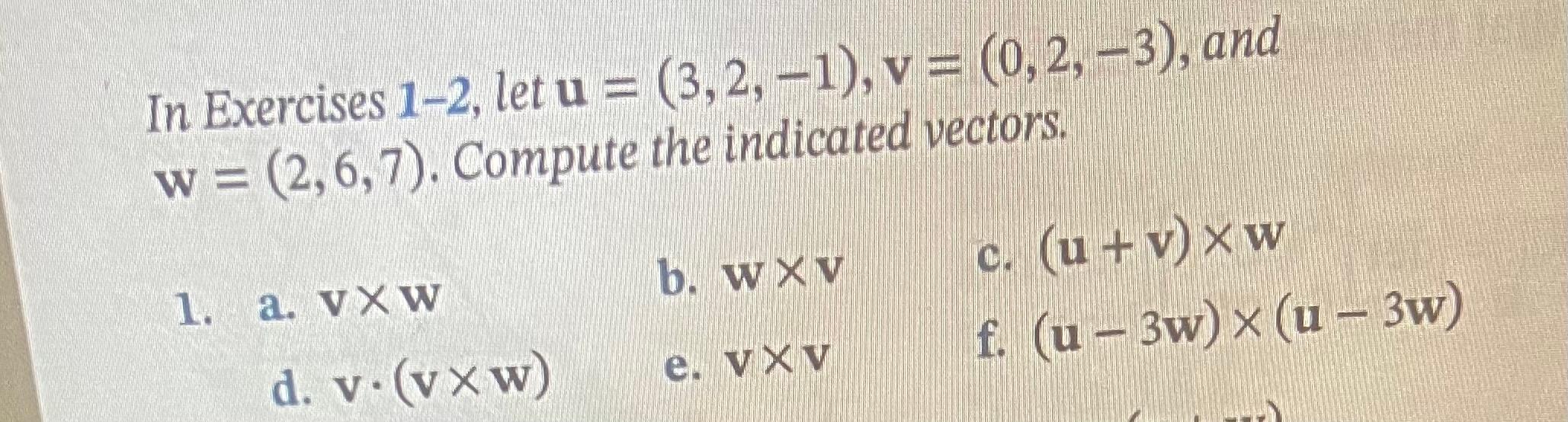 Solved In Exercises 1-2, let u = (3,2,-1), v= (0,2, -3), and | Chegg.com