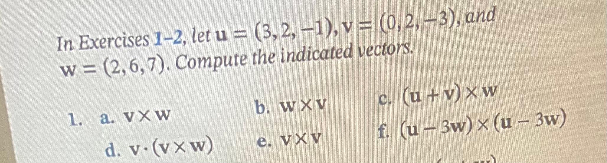 Solved In Exercises 1-2, Let U = (3,2,-1), V= (0,2, -3), And | Chegg.com