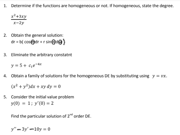 Solved 1. Determine if the functions are homogeneous or not. | Chegg.com
