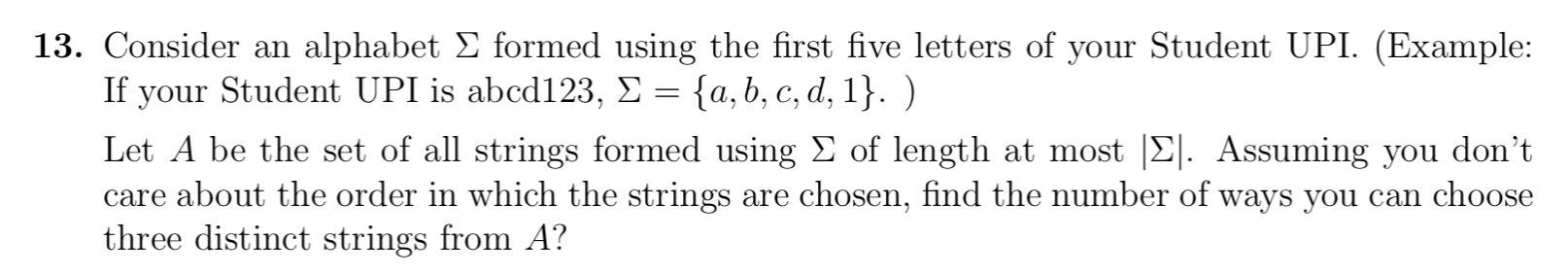 Solved 13. Consider an alphabet formed using the first five | Chegg.com