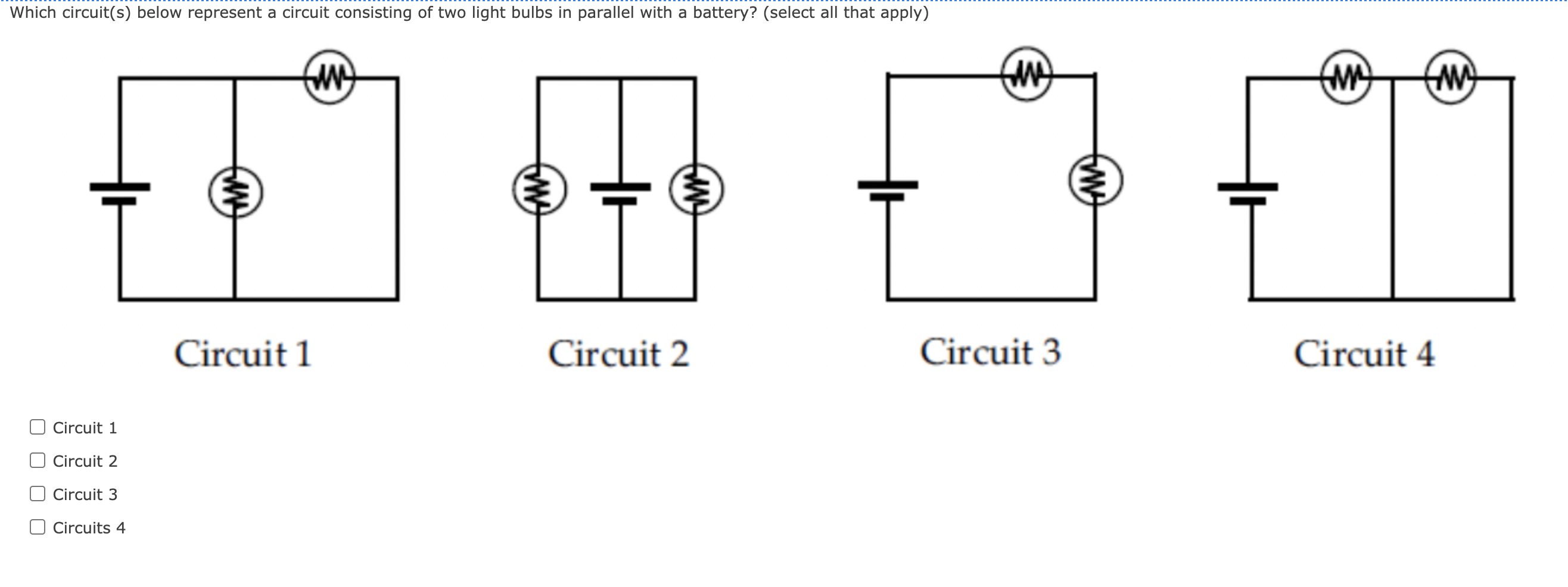 Solved Which circuit(s) below represent a circuit consisting