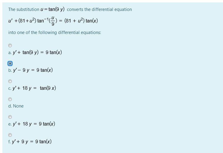 Solved The Substitution U Tan 9 Y Converts The Differential Chegg Com