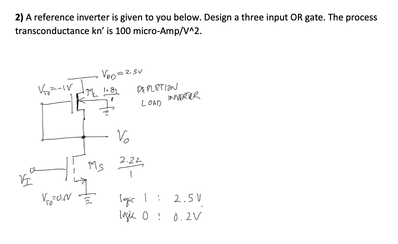 Solved 2) A reference inverter is given to you below. Design | Chegg.com