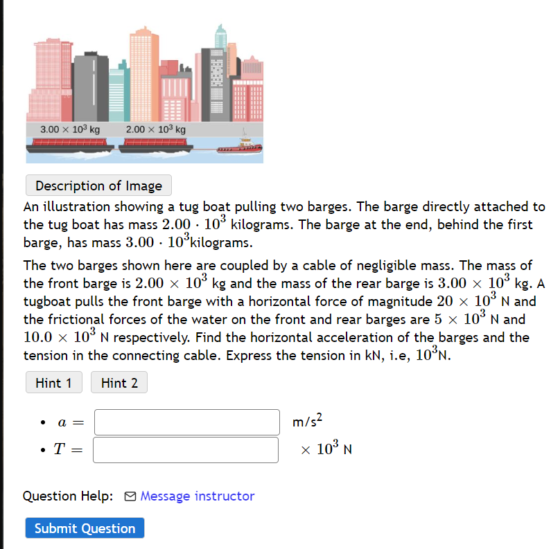 An illustration showing a tug boat pulling two barges. The barge directly attached to the tug boat has mass \( 2.00 \cdot 10^