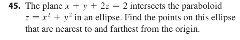 Solved 5. The plane x+y+2z=2 intersects the paraboloid | Chegg.com