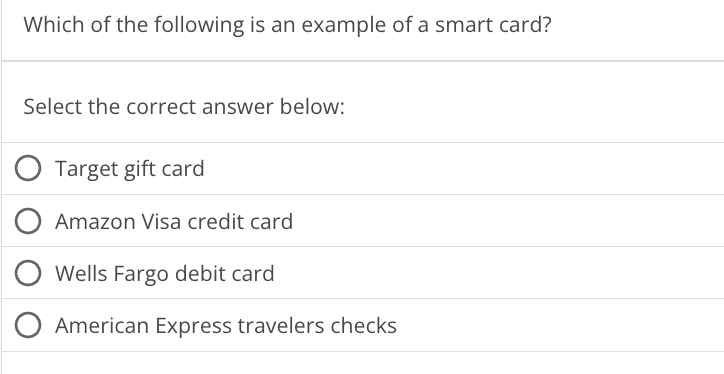 Solved Which of the following is an example of a smart card? | Chegg.com