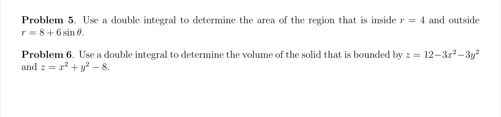 Solved Problem 5. Use a double integral to determine the | Chegg.com