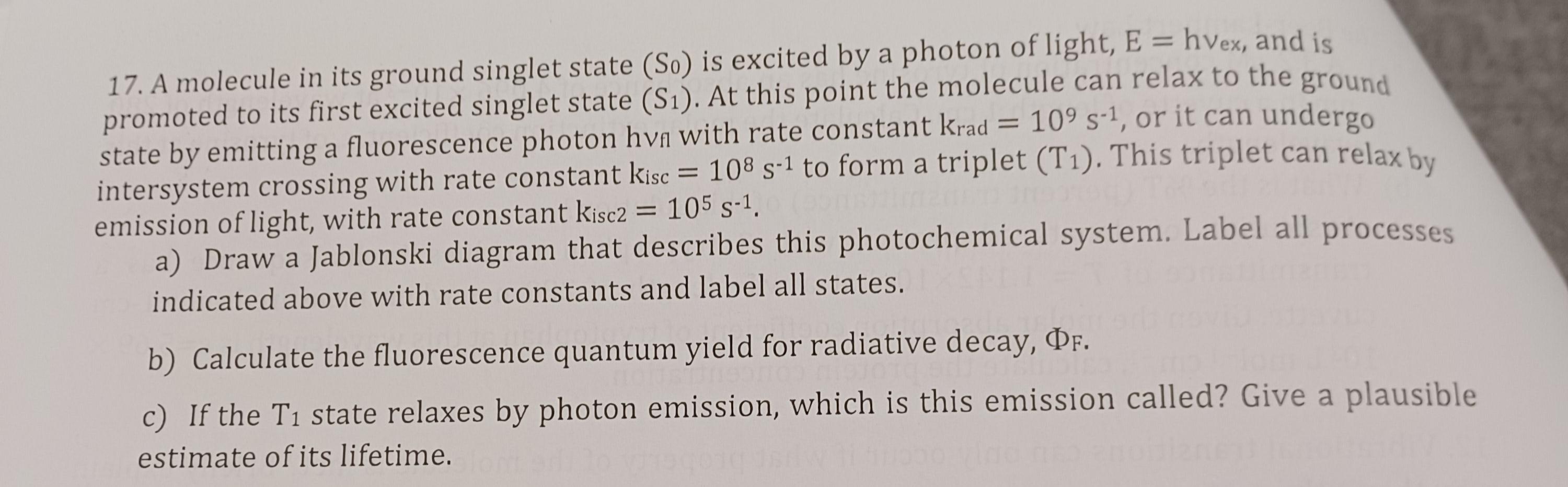 Solved 17. A molecule in its ground singlet state (S0) is | Chegg.com