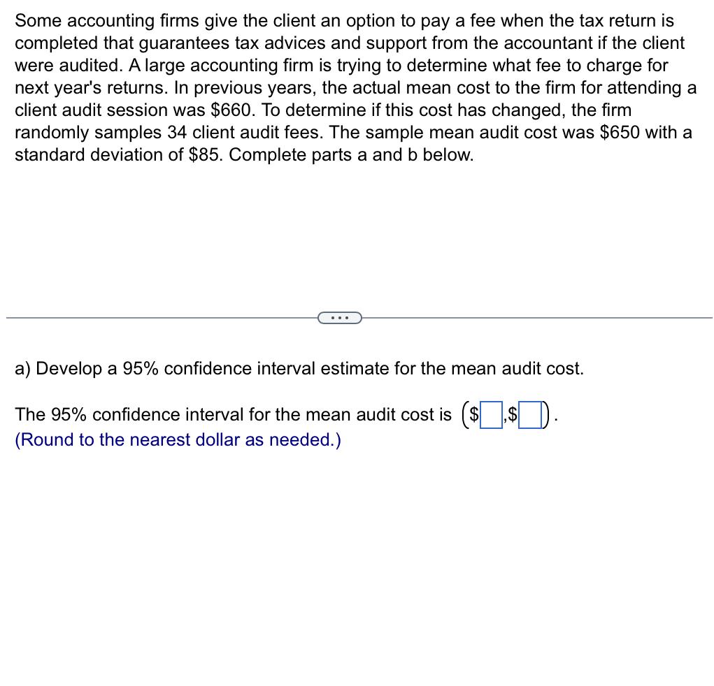 Solved Some accounting firms give the client an option to