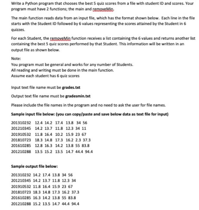 Solved Write a Python program that chooses the best 5 quiz | Chegg.com