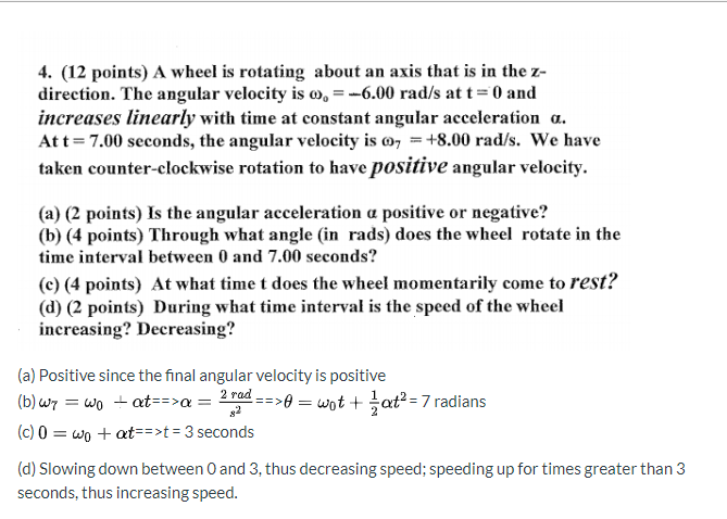 Solved 4. (12 points) A wheel is rotating about an axis that | Chegg.com