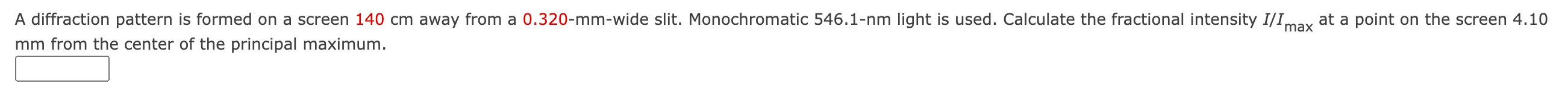 Solved mm from the center of the principal maximum. | Chegg.com