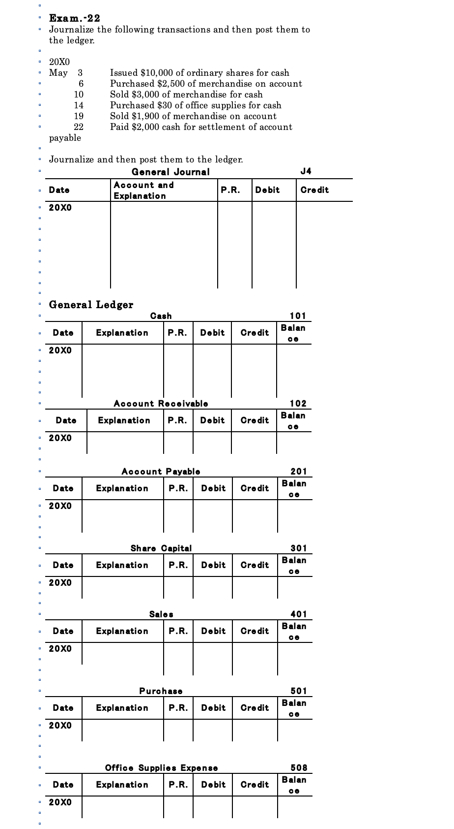 Solved Exam.-22 - Journalize the following transactions and | Chegg.com