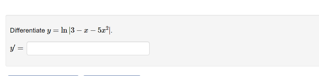 Differentiate \( y=\ln \left|3-x-5 x^{2}\right| \). \[ y^{\prime}= \]