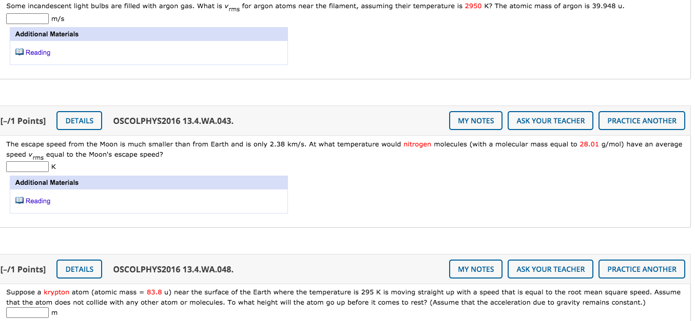 Solved Some incandescent light bulbs are filled with argon