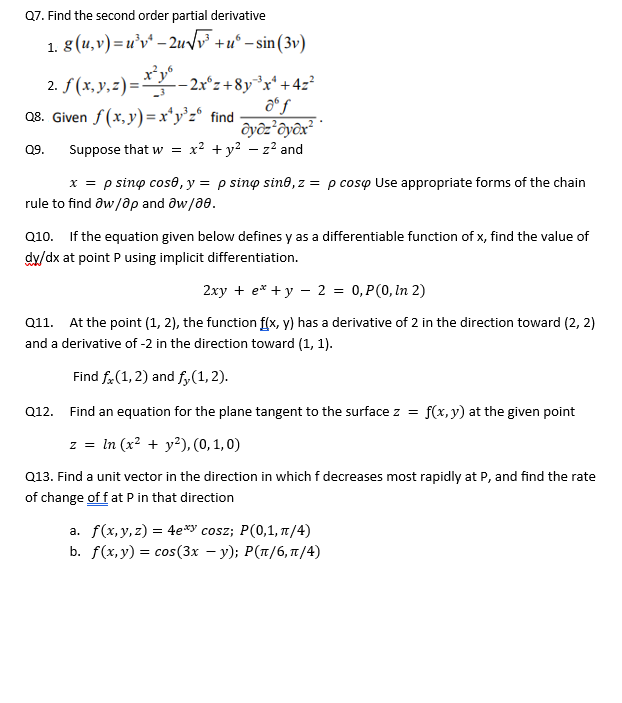 Solved Q7 Find The Second Order Partial Derivative 1 8 U Chegg Com