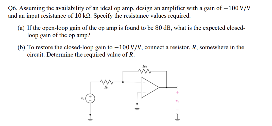 Solved Q6. Assuming the availability of an ideal op amp, | Chegg.com