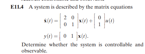 Solved E11.4 A system is described by the matrix equations | Chegg.com