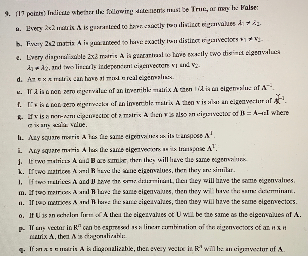 Solved 9. (17 points) Indicate whether the following | Chegg.com