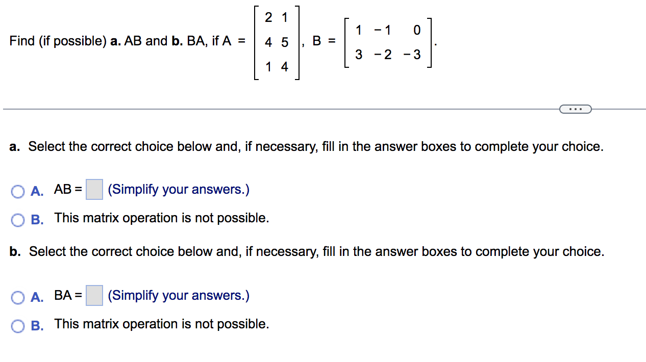 Solved Find (if possible) a. AB and b. BA, if | Chegg.com