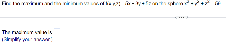 Solved Find The Maximum And The Minimum Values Of | Chegg.com