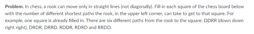 Solved 阿 6 Problem. In chess, a rook can move only in | Chegg.com