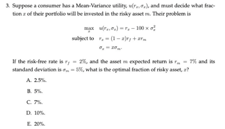 Solved 3. Suppose a consumer has a Mean-Variance utility, | Chegg.com