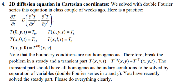 4. 2D diffusion equation in Cartesian coordinates: We | Chegg.com