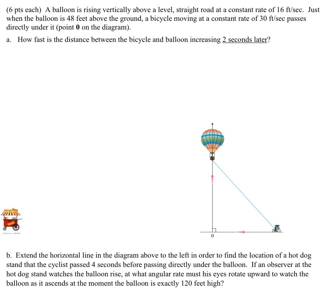 Solved (6 pts each) A balloon is rising vertically above a | Chegg.com