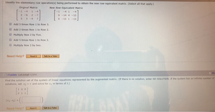 Solved Identify the elementary row operation s being Chegg