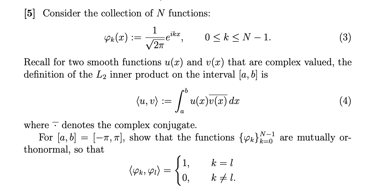 Solved [5] Consider the collection of N functions: | Chegg.com