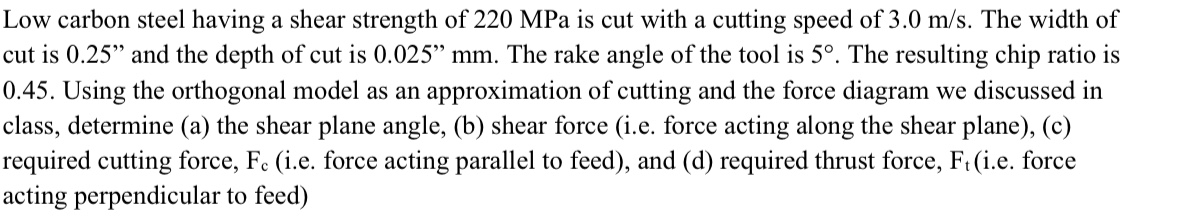 Solved Low carbon steel having a shear strength of 220 MPa | Chegg.com