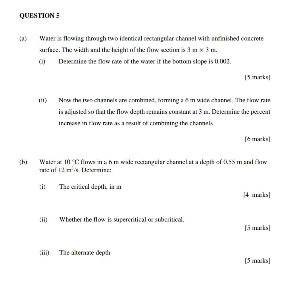 Solved QUESTION 5 (a) Water is flowing through two identical | Chegg.com