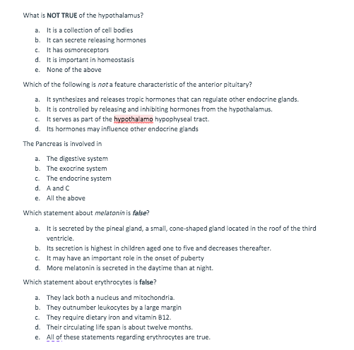 Solved What is NOT TRUE of the hypothalamus? a. It is a | Chegg.com