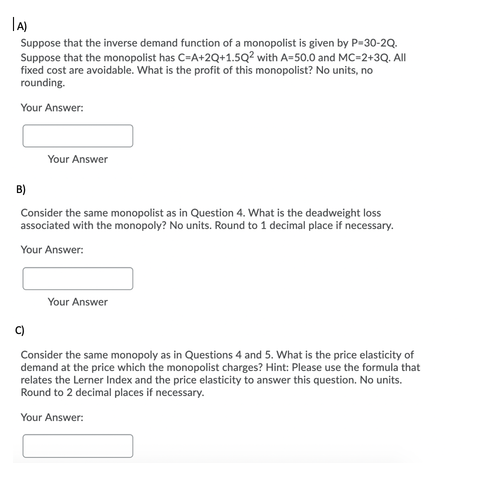 A) Suppose that the inverse demand function of a