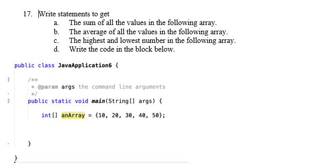 Solved 17. Write statements to get a. The sum of all the | Chegg.com