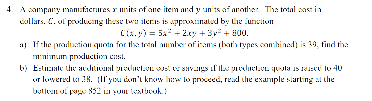 Solved A company manufactures x units of one item and y | Chegg.com