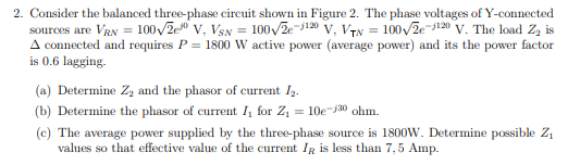 Solved 2. Consider the balanced three-phase circuit shown in | Chegg.com