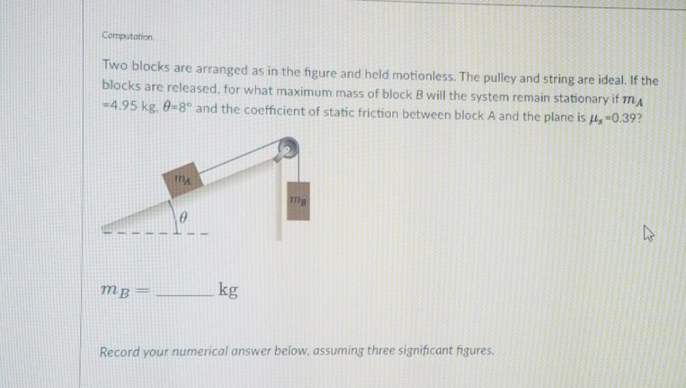 Solved Computation Two Blocks Are Arranged As In The Figure | Chegg.com