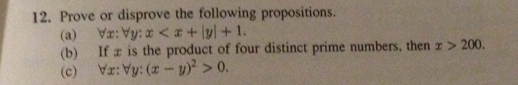 Solved Prove or disprove the following propositions. For all | Chegg.com
