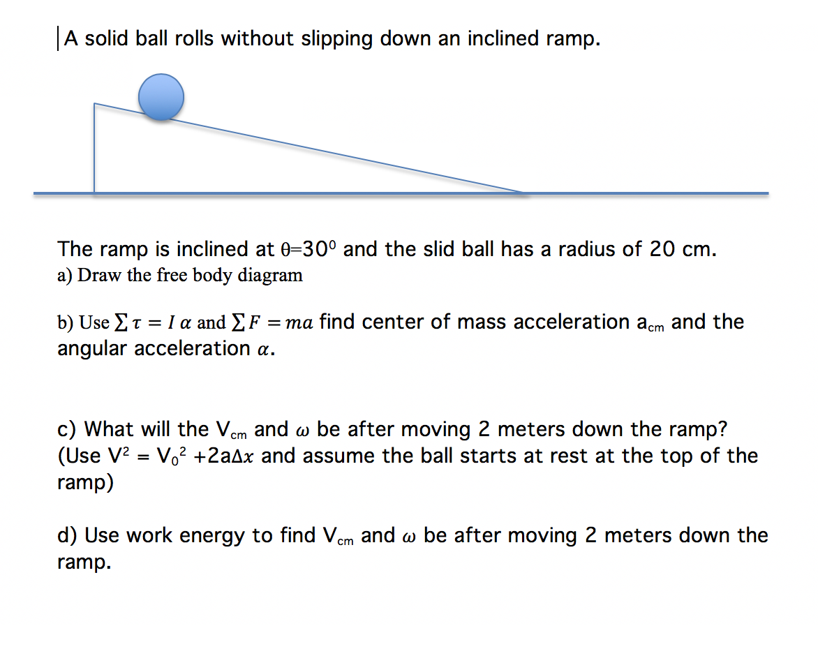 Rolling down перевод. The equation of a circle Centered at the point в(–2; 1) and Radius r = 5 has the form Mathway. Slide Ball Размеры. Ramp inclination. The Ball is Rolling.