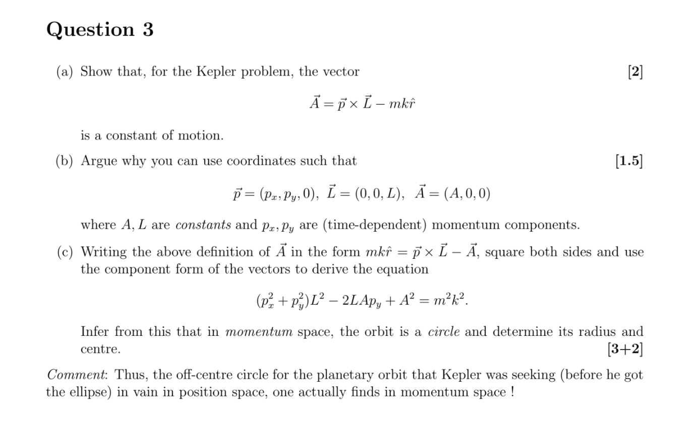 Question 3 A Show That For The Kepler Problem Chegg Com
